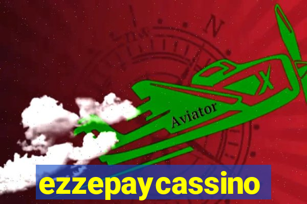 ezzepaycassino