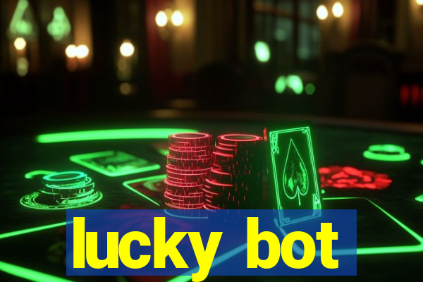 lucky bot