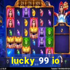 lucky 99 io