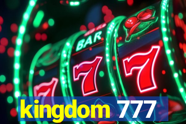 kingdom 777