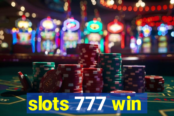 slots 777 win