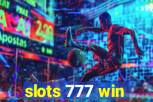 slots 777 win