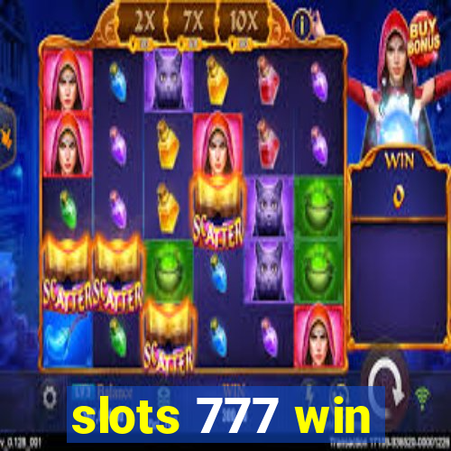 slots 777 win