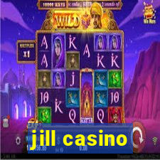 jill casino