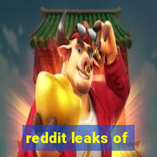 reddit leaks of