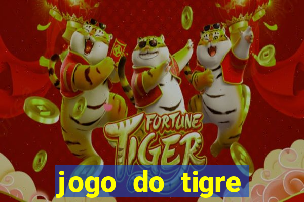 jogo do tigre melhor plataforma