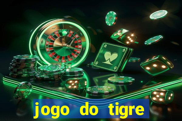 jogo do tigre melhor plataforma