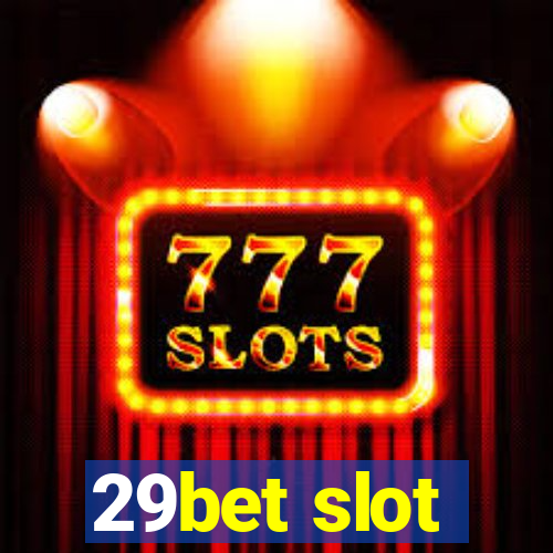 29bet slot