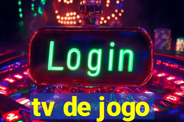 tv de jogo