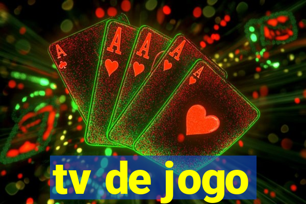 tv de jogo