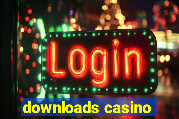 downloads casino