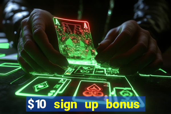 $10 sign up bonus australia casino