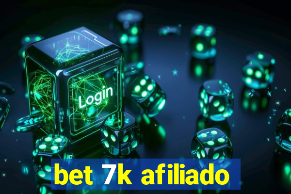 bet 7k afiliado