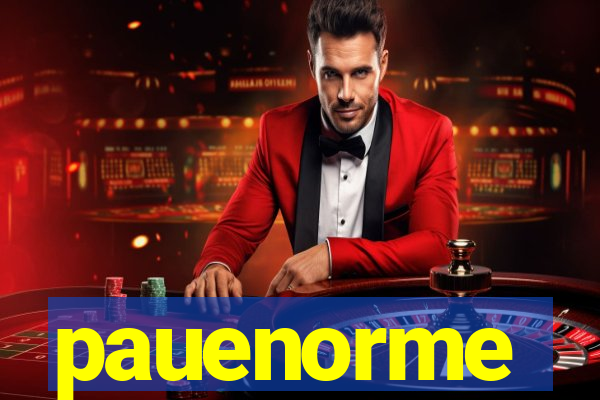 pauenorme