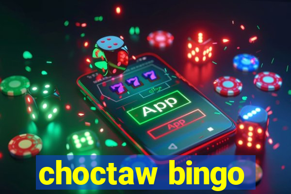 choctaw bingo