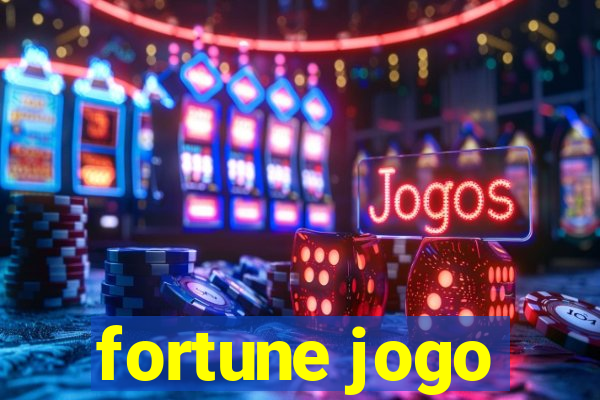 fortune jogo