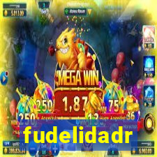 fudelidadr