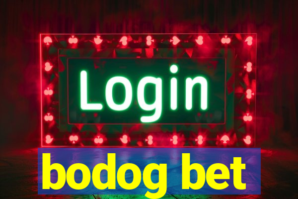 bodog bet