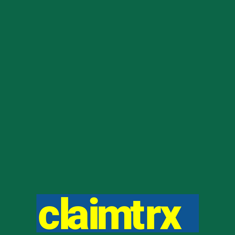 claimtrx