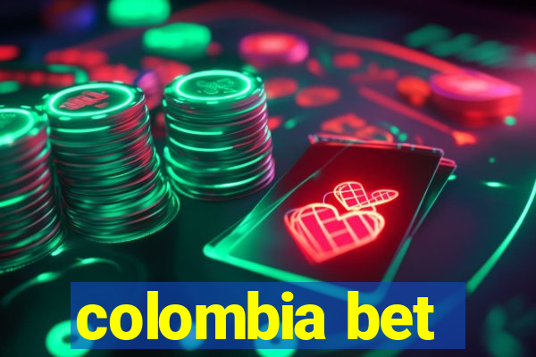 colombia bet