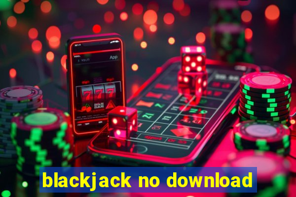 blackjack no download