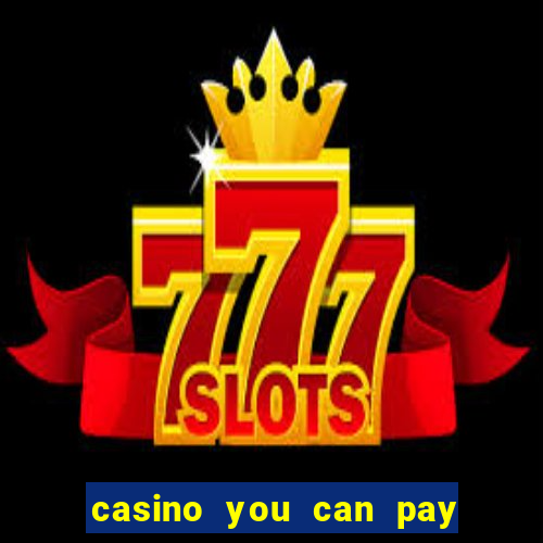 casino you can pay with phone bill