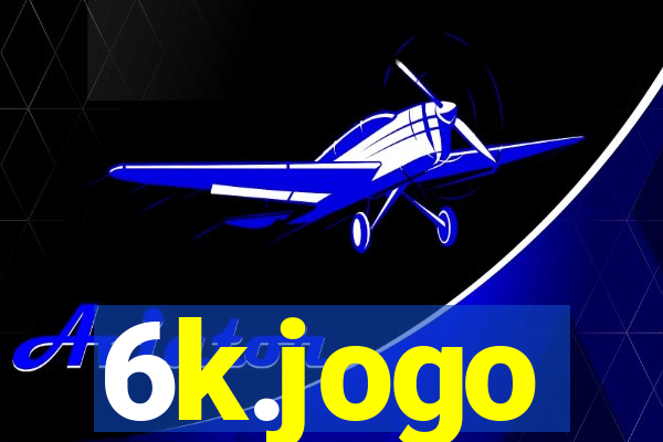 6k.jogo