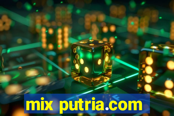 mix putria.com