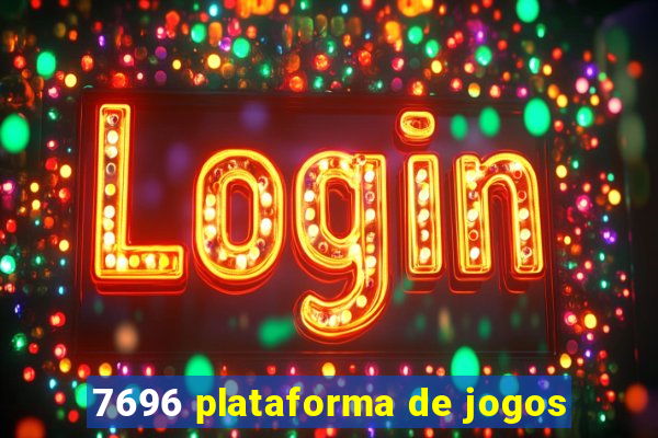 7696 plataforma de jogos