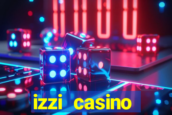 izzi casino c贸digo promocional