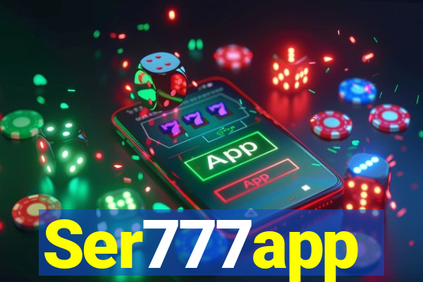 Ser777app