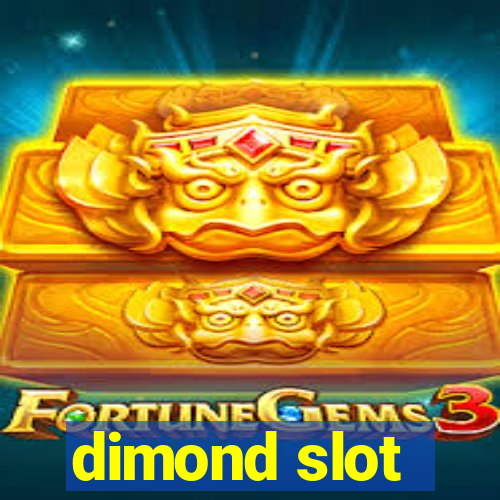 dimond slot