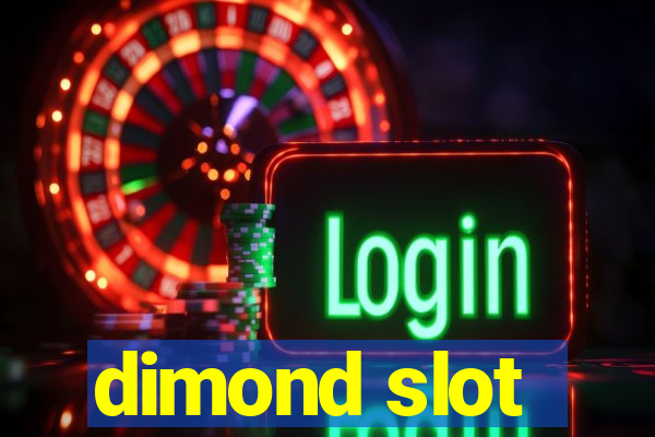 dimond slot