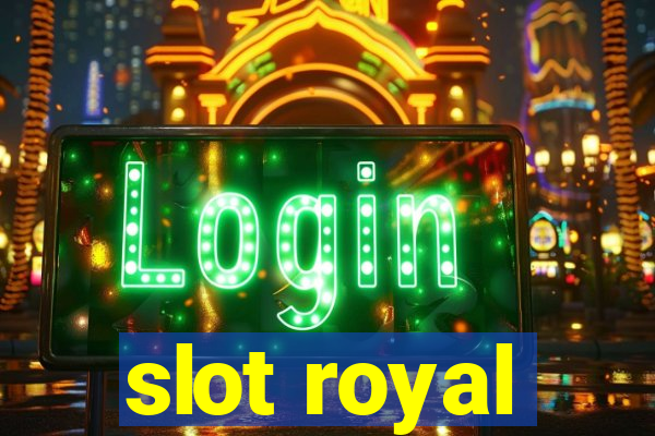 slot royal