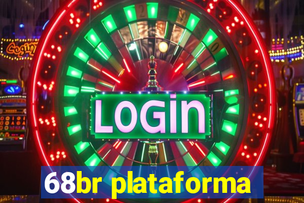 68br plataforma