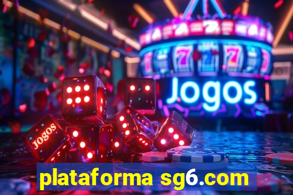 plataforma sg6.com