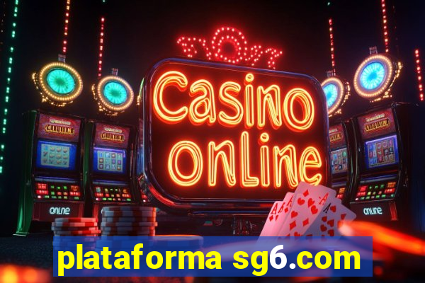 plataforma sg6.com