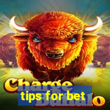 tips for bet