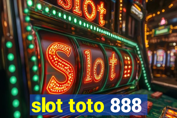 slot toto 888