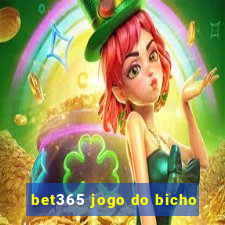 bet365 jogo do bicho