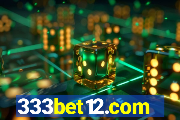 333bet12.com