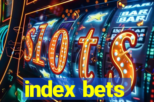 index bets