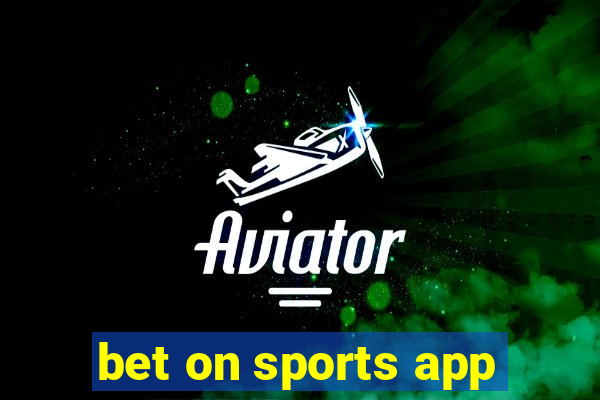 bet on sports app