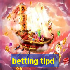 betting tipd