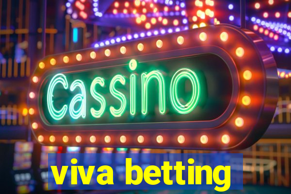 viva betting