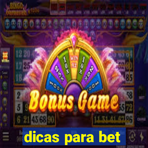 dicas para bet