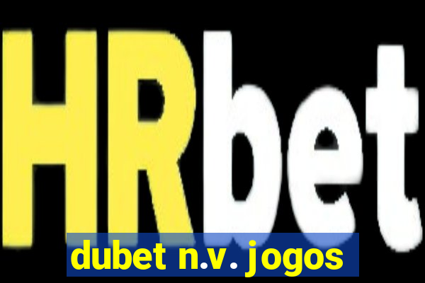 dubet n.v. jogos