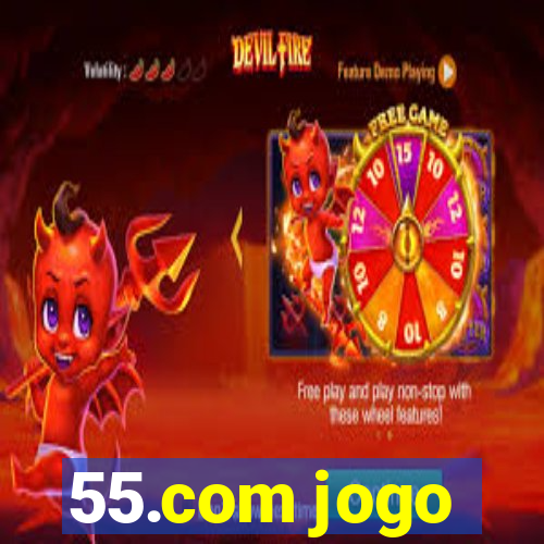 55.com jogo