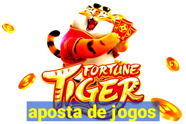 aposta de jogos