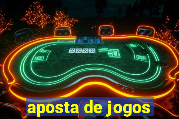 aposta de jogos